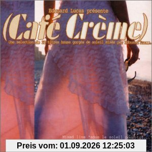 Cafe Creme 1