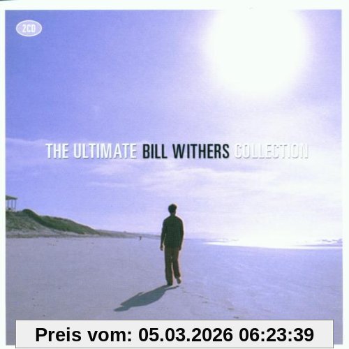 Bill Withers The Ultimate Collection