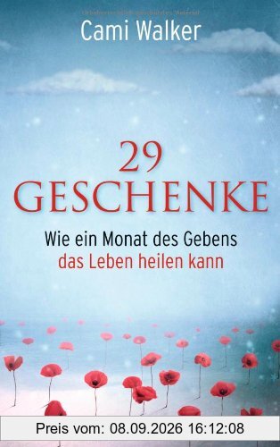 29 Geschenke: Wie ein Monat des Gebens das Leben heilen kann