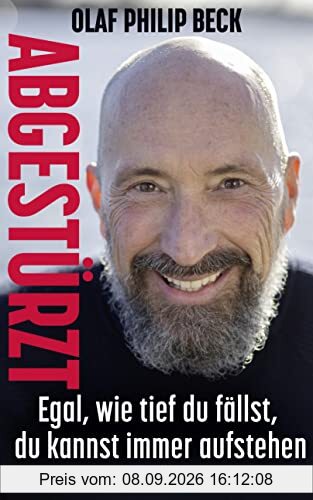 Abgestürzt: Egal, wie tief du fällst, du kannst immer aufstehen