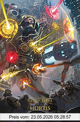 John French Mortis (Volume 5) (Horus Heresy, Siege Of Terra, 5)