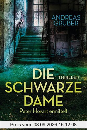 Die schwarze Dame: Peter Hogart ermittelt 1 - Thriller
