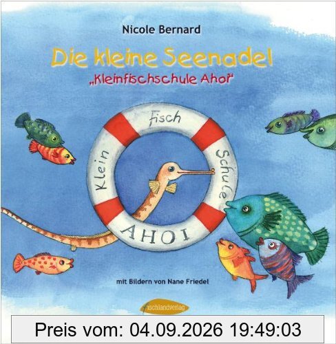 Die kleine Seenadel. Kleinfischschule Ahoi