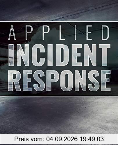 Applied Incident Response