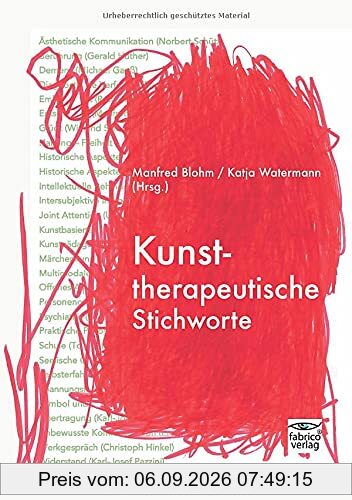 Kunsttherapeutische Stichworte