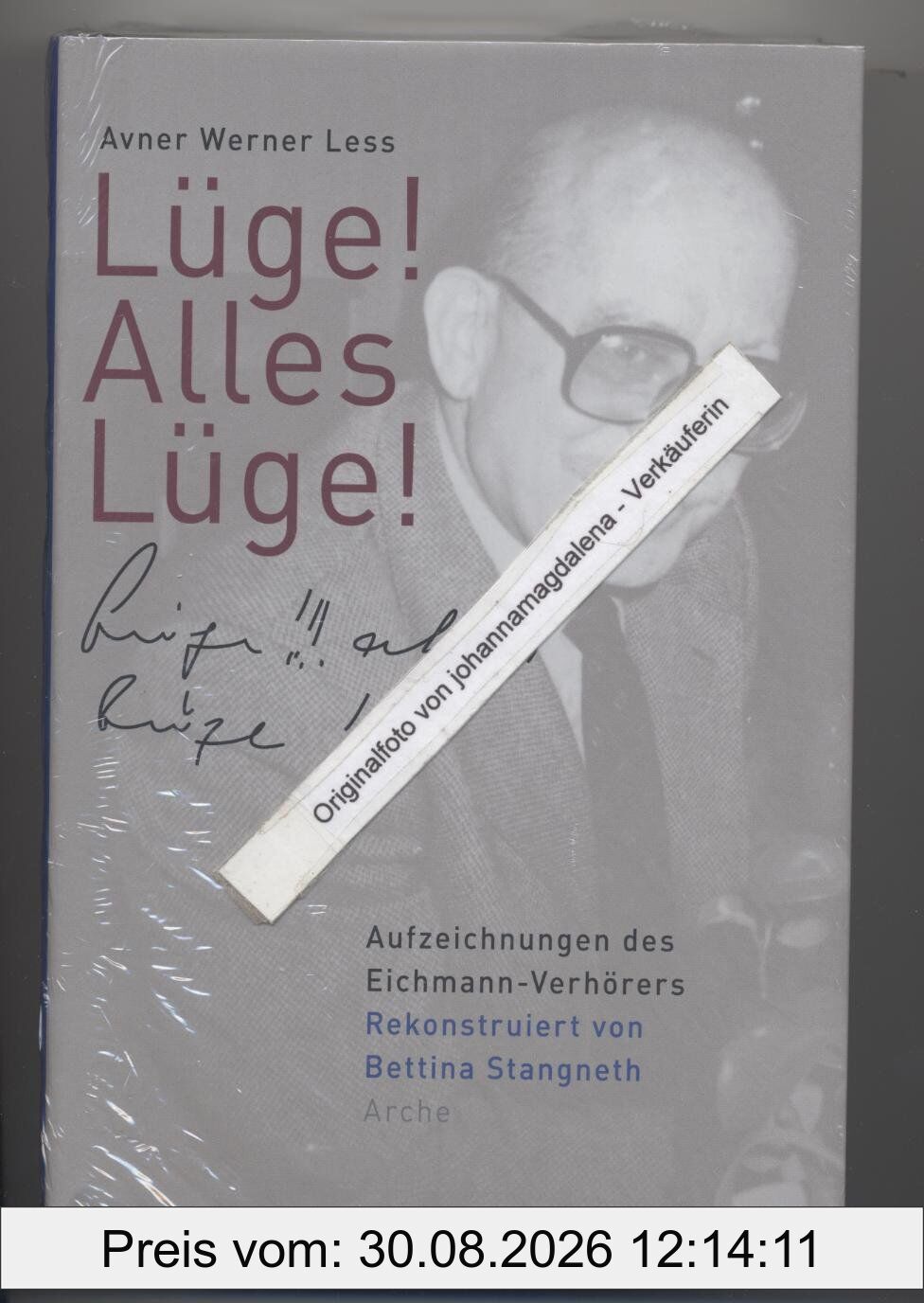 Lüge! Alles Lüge!