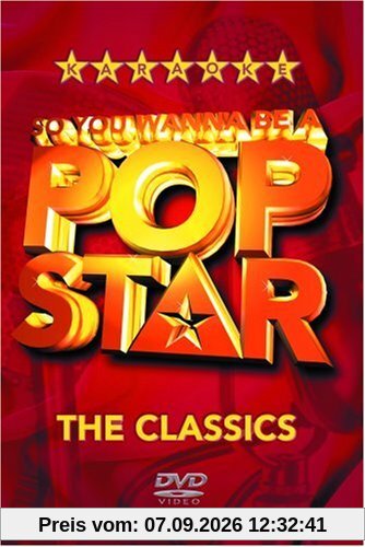 So You Wanna Be A Pop Star - The Classics [UK Import]