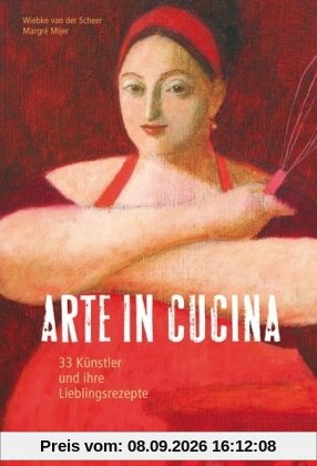 Arte in Cucina: 33 Künstler und ihre Lieblingsrezepte