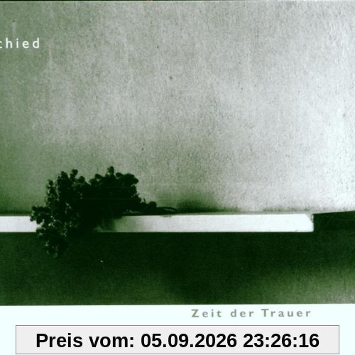Abschied-Zeit der Trauer