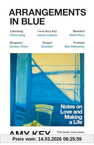 Amy Key Arrangements In Blue, Notes On Love And Making A Life
