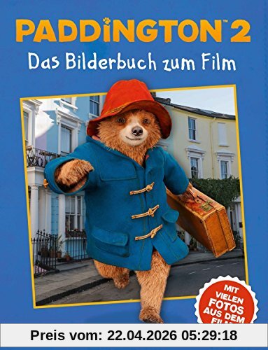 Paddington 2: Das Bilderbuch zum Film