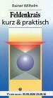 Feldenkrais: kurz und praktisch