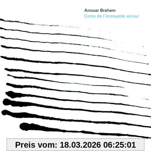 Anouar Brahem Conte De L'incroyable Amour