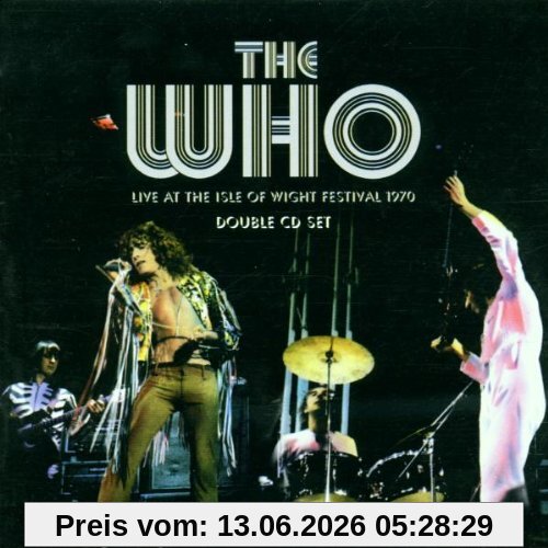 the Who Live At The Isle Of Wight 1970