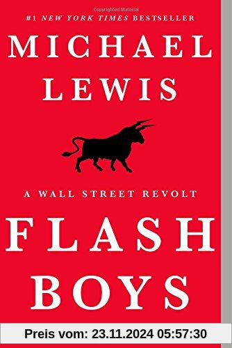 Flash Boys: A Wall Street Revolt