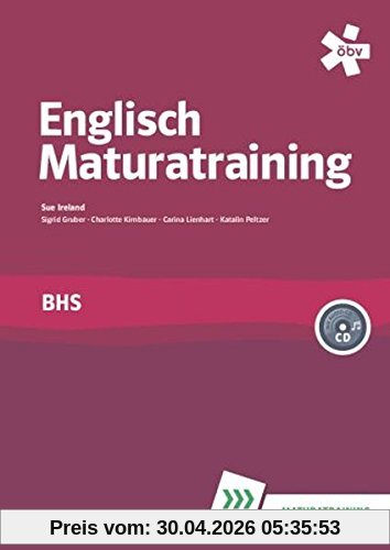 Englisch BHS Maturatraining mit Audio-CD