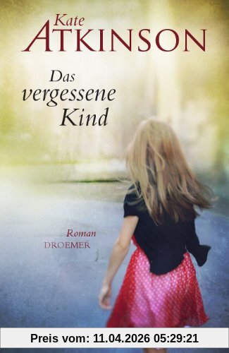 Das vergessene Kind: Roman