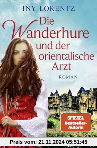 Die Wanderhure und der orientalische Arzt: Roman