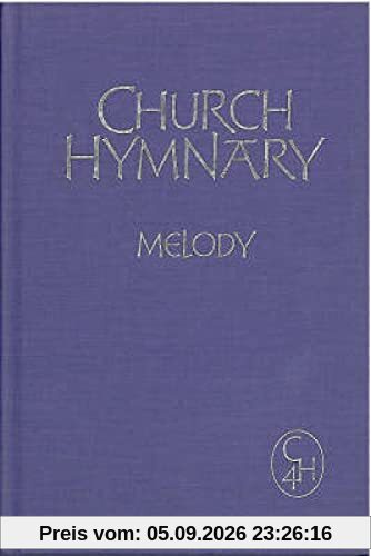 Church Hymnary: Melody Version