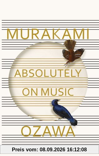 Absolutely on Music: Conversations with Seiji Ozawa