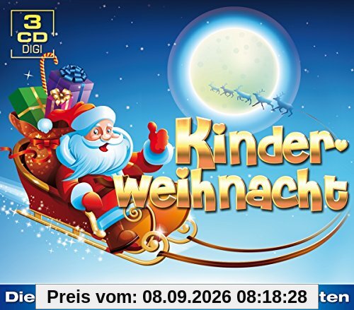 Kinderweihnacht - die schönsten Lieder & Geschichten
