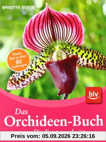 Das Orchideen-Buch für Fortgeschrittene