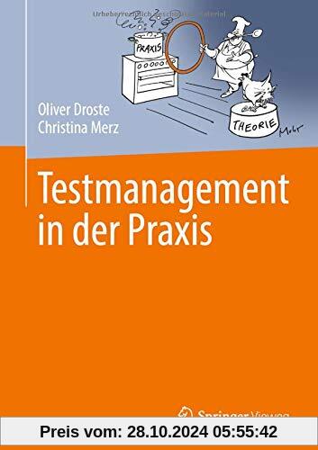 Testmanagement in der Praxis