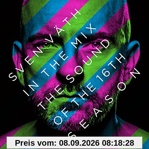 Sven Väth in the Mix: The Sound of the Sixteenth Season