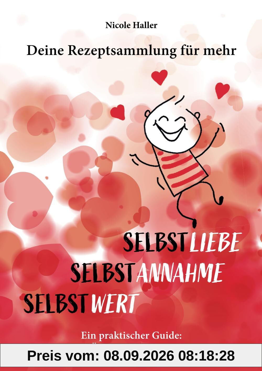 Selbstliebe, Selbstannahme, Selbstwert: Deine Rezeptesammlung
