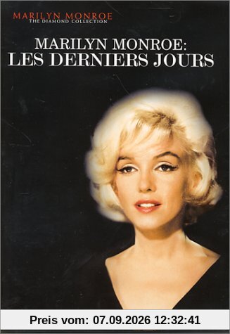 Marilyn Monroe : Les Derniers jours [Documentaire] [FR Import]