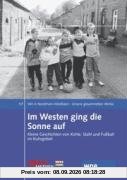 Im Westen ging die Sonne auf, 1 DVD