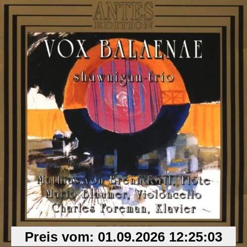 Klaviertrios / Vox Balaenae u.a.