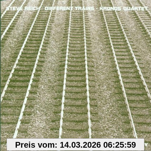 Kronos Quartet Different Trains / Electric Counterpoint