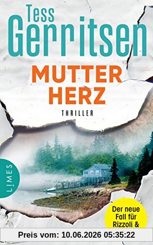 Mutterherz: Thriller (Rizzoli-&-Isles-Serie, Band 13)