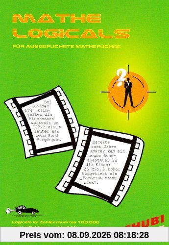Mathe-Logicals - Für ausgefuchste Mathefüchse