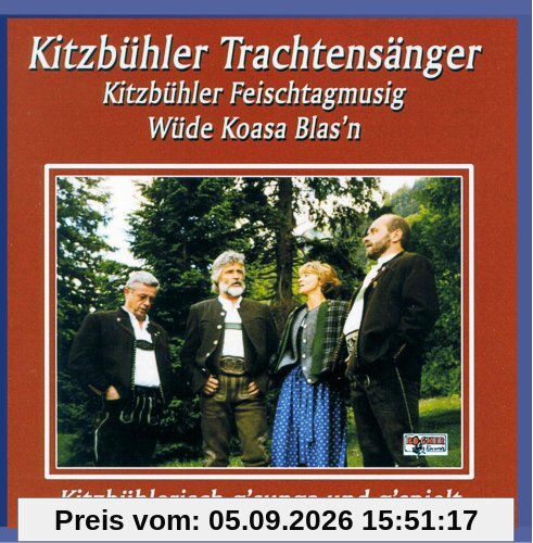 Kitzbühlerisch g'sunga und g'spielt