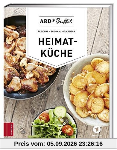 ARD-Buffet. Heimatküche: Regional - saisonal - klassisch