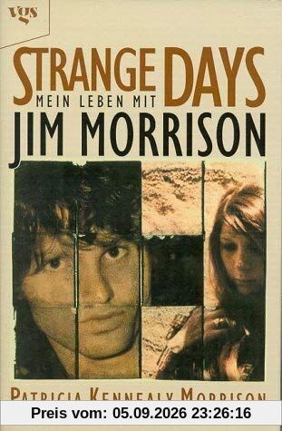 Strange Days, mein Leben mit Jim Morrison