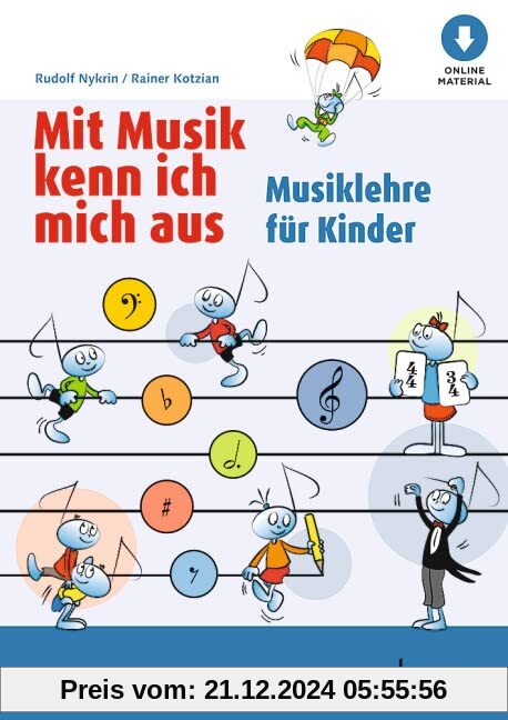 Mit Musik kenn ich mich aus: Musiklehre für Kinder