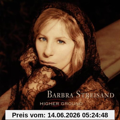 Barbra Streisand Higher Ground