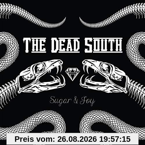 Dead South - Sugar & Joy