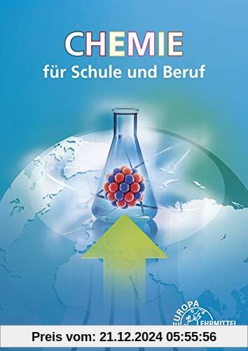 Chemie für Schule und Beruf