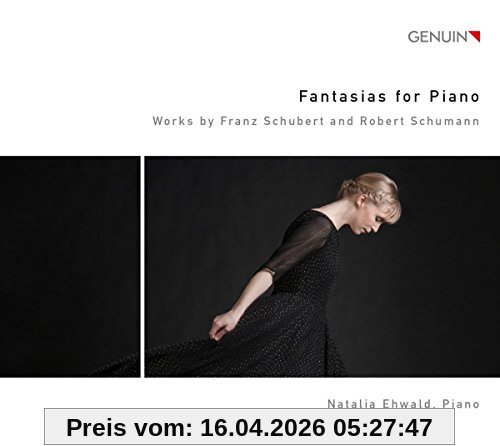 Schubert/Schumann: Fantasias for Piano