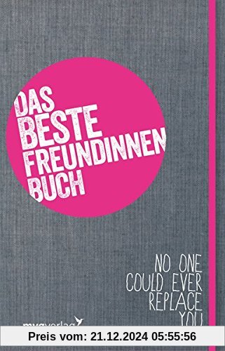 Das Beste-Freundinnen-Buch: Das Mitmachbuch für dich und deine beste Freundin