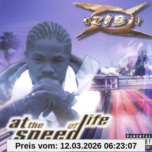 Xzibit At The Speed Of Life