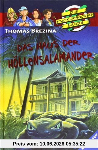 Die Knickerbocker-Bande 38: Das Haus der Höllensalamander