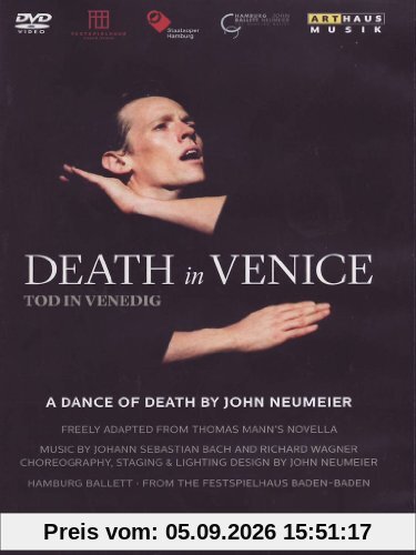 John Neumeier: Tod in Venedig