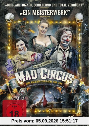 Mad Circus - Eine Ballade von Liebe und Tod