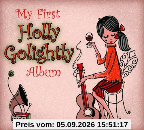 My First Holly Golightly Album