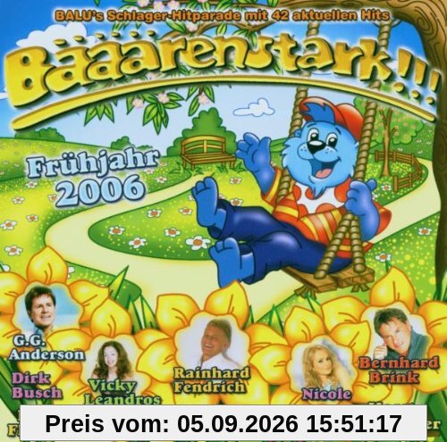 Bääärenstark!!! Frühjahr 2006